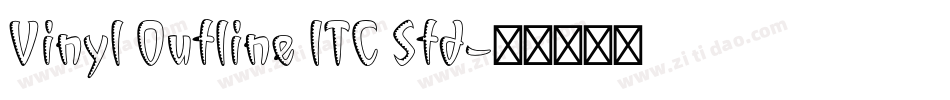 Vinyl Outline ITC Std字体转换